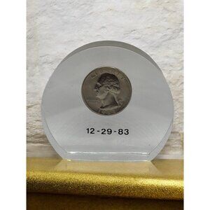 VTG Clear Lucite Encased‎ December 29, 1983 Quarter Coin Paperweight Figurine